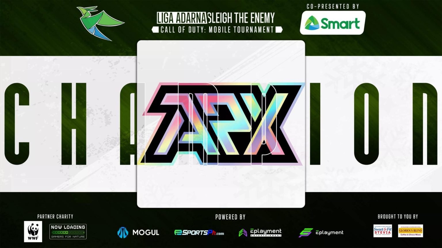 LIGA ADARNA: SLEIGH THE ENEMY WOULD LIKE TO THANK OUR SPONSORS AND PARTNERS!